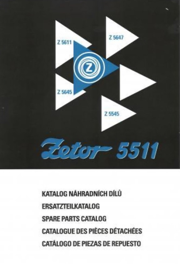 ZETOR 5511, 5545, 5611, 5645, 5647  Katalog nahradnych dielov